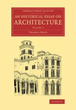 Historical Essay on Architecture: Volume 1