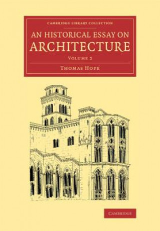 Historical Essay on Architecture: Volume 2