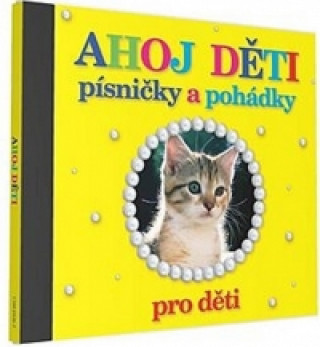 Ahoj děti - CD