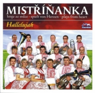 Mistďż˝ďż˝ďż˝anka - Halellujah - 1 CD