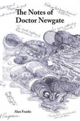 Notes of Doctor Newgate