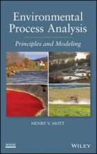 Environmental Process Analysis - Principles and Modeling