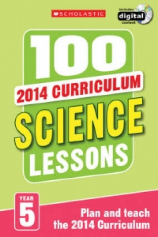 100 Science Lessons: Year 5