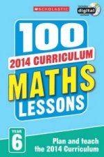 100 Maths Lessons: Year 6