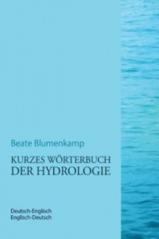 Kurzes Wörterbuch der Hydrologie