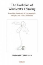 Evolution of Winnicott's Thinking