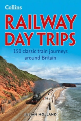 Railway Day Trips