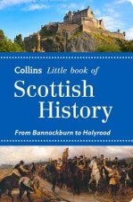 Little Book of Scottish History
