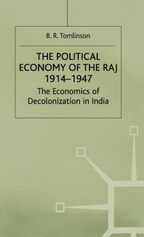 Political Economy of the Raj 1914-1947