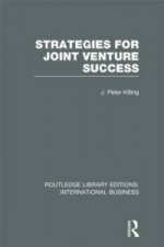 Strategies for Joint Venture Success (RLE International Business)