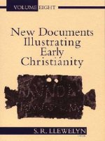 New Documents Illustrating Early Christianity