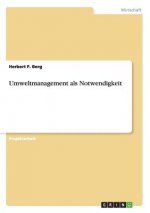 Umweltmanagement als Notwendigkeit