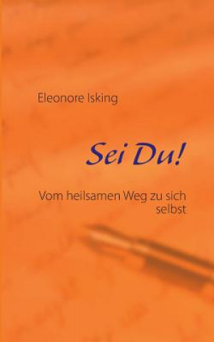 Sei Du!