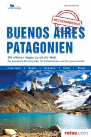 Buenos Aires und Patagonien