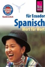 Reise Know-How Sprachführer Spanisch für Ecuador - Wort für Wort