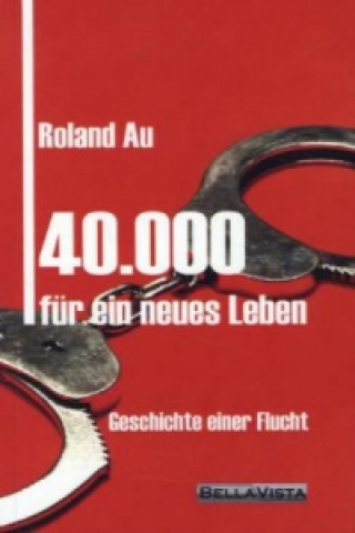 40.000 für ein neues Leben