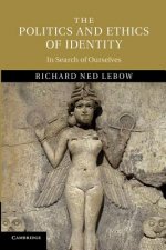 Politics and Ethics of Identity