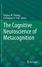 Cognitive Neuroscience of Metacognition