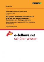 Die Sprache der Dichter und Denker 2.0: Ursachen und Auswirkungen der Chatsprache auf die Jugendsprache