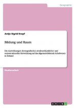 Bildung und Raum