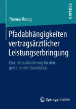 Pfadabh ngigkeiten Vertrags rztlicher Leistungserbringung
