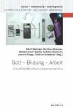 Gott - Bildung - Arbeit