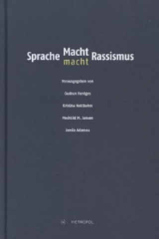 Sprache - Macht - Rassismus