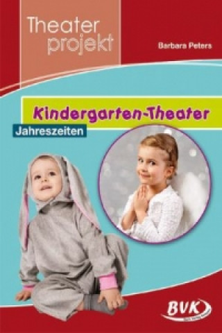 Theaterprojekt: Kindergarten-Theater Jahreszeiten