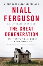 The Great Degeneration