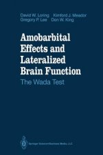 Amobarbital Effects and Lateralized Brain Function