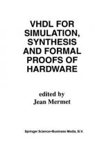 VHDL for Simulation, Synthesis and Formal Proofs of Hardware, 1