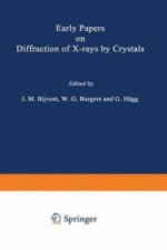 Early Papers on Diffraction of X-rays by Crystals