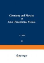 Chemistry and Physics of One-Dimensional Metals