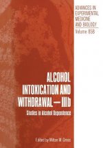 Alcohol Intoxication and Withdrawal - IIIb