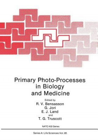 Primary Photo-Processes in Biology and Medicine