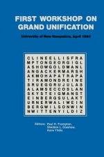 First Workshop on Grand Unification, 1