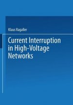Current Interruption in High-Voltage Networks
