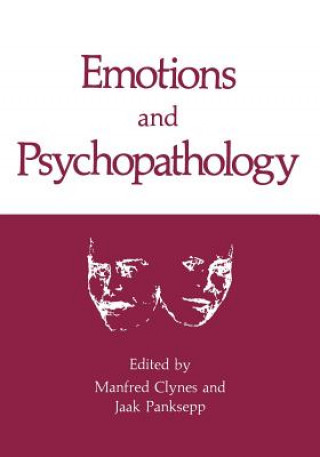 Emotions and Psychopathology (Manfred Clynes,Jaak Panksepp)(Miękka)