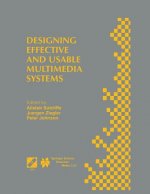 Designing Effective and Usable Multimedia Systems