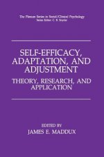 Self-Efficacy, Adaptation, and Adjustment