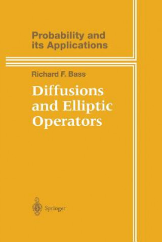 Diffusions and Elliptic Operators, 1