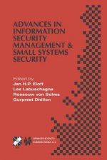 Advances in Information Security Management & Small Systems Security, 1