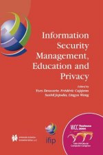 Information Security Management, Education and Privacy, 1