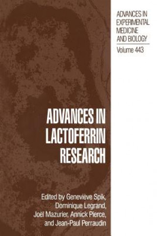 Advances in Lactoferrin Research