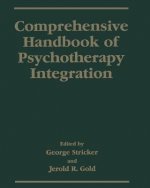 Comprehensive Handbook of Psychotherapy Integration