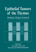 Epithelial Tumors of the Thymus