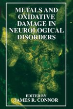 Metals and Oxidative Damage in Neurological Disorders