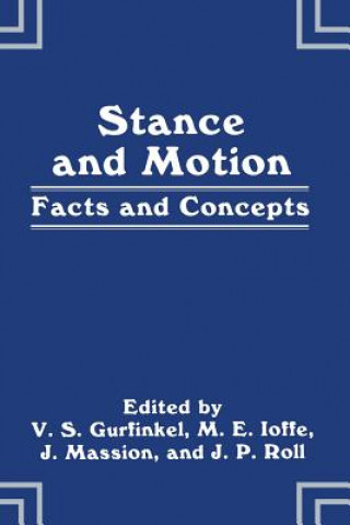 Stance and Motion