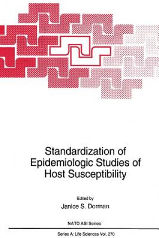 Standardization of Epidemiologic Studies of Host Susceptibility