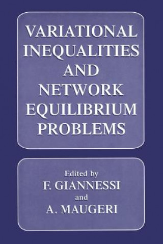 Variational Inequalities and Network Equilibrium Problems